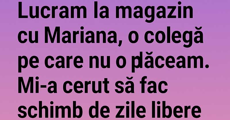 Lavoro nel negozio con Mariana, una collega che non mi piaceva